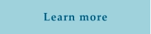 Learn more