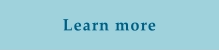 Learn more