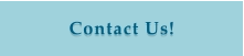 Contact Us!