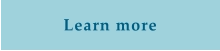Learn more