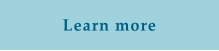 Learn more